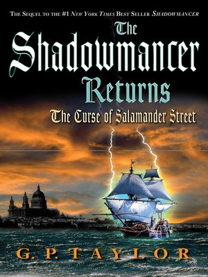 cover image of The Shadowmancer Returns: The Curse of Salamander Street